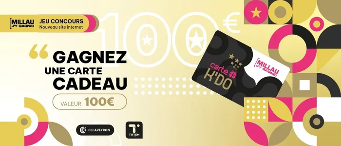 Jeu concours spécial lancement site internet Millau j'y Gagne !